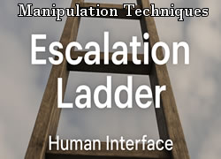Manipulation - Escalation Ladder